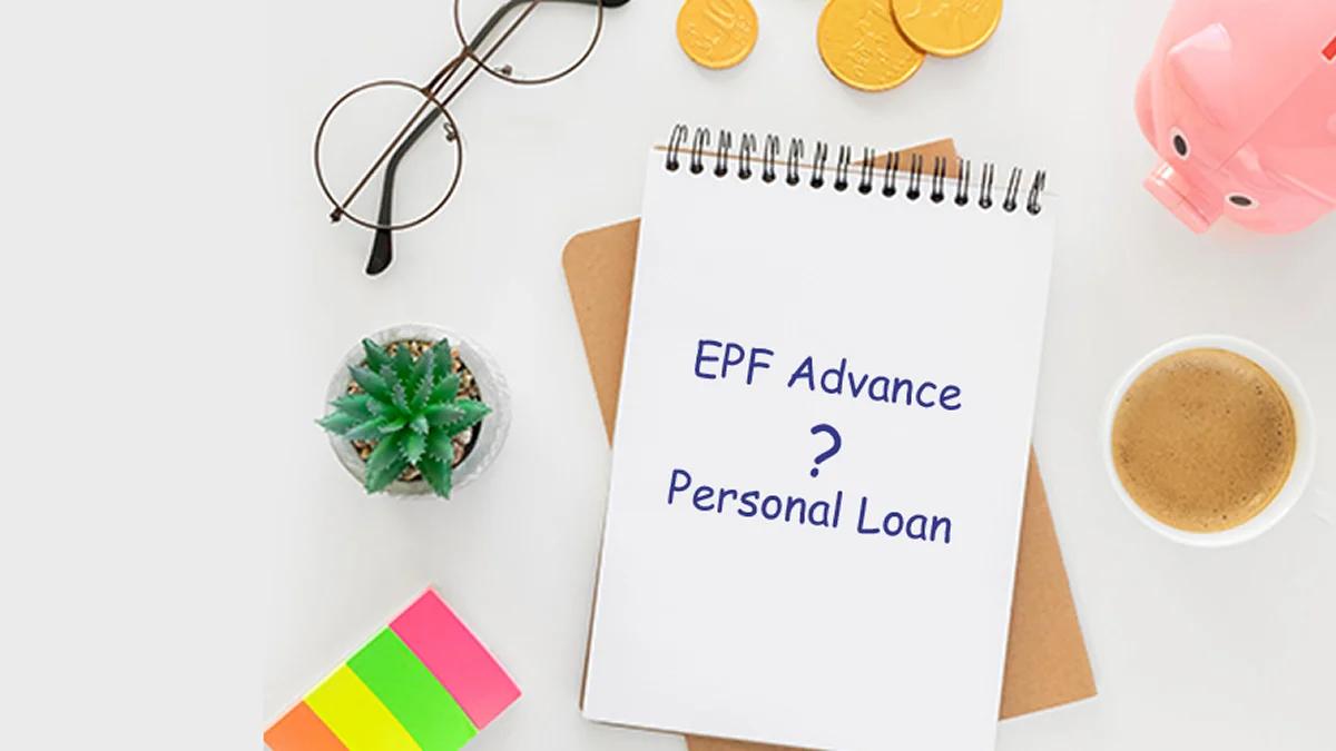 epf-advance-vs-personal-loan EPF vs Loan